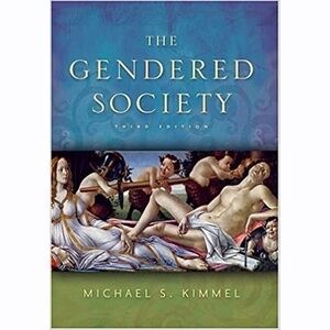 The gendered society third ed michael kimmel text book university academic